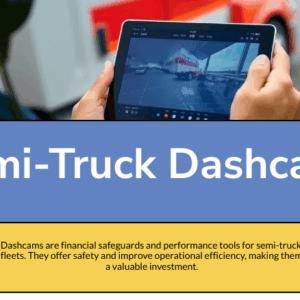 Best Dash Cam for Semi Trucks: Features, Benefits, and Buying Considerations