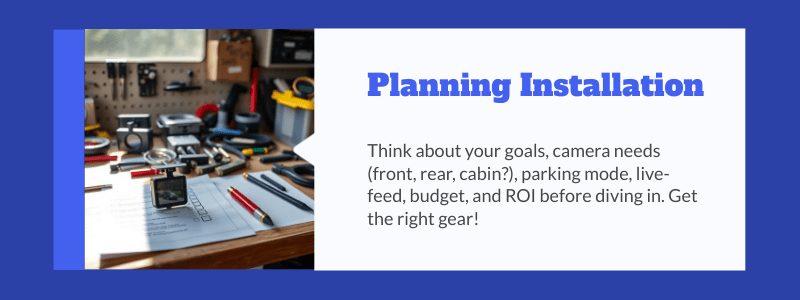 dash cam installation plan