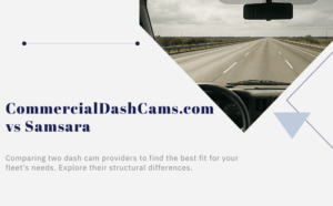commercial dashcam samsara alternative