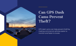 gps dashcam preventing theft