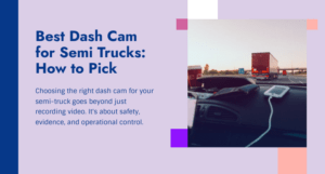 dashcam for semitruck